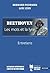 Beethoven. Les mots et la l...