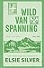 Wild van spanning (Rose Hill Book 3) (Dutch Edition)
