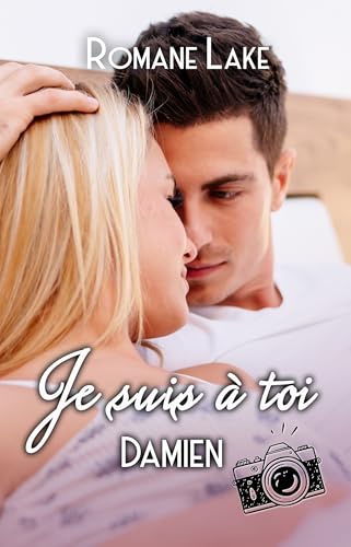 Je suis à toi - Damien (French Edition)