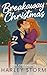 Breakaway Christmas by Harley Storm