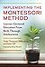 Implementing the Montessori...