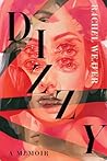 Dizzy: A Memoir (Connective Tissue)