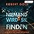 Niemand wird sie finden