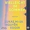 Vielleicht im Som...