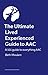 How to live audAACiously: The ultimate lived experience guide to AAC