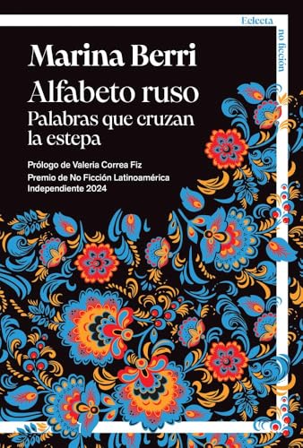 Portada de Alfabeto ruso: Palabras que cruzan la estepa, de Marina Berri