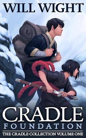 Cradle: Foundation by Will Wight book cover