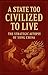 A State Too Civilized to Li...