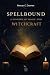 Spellbound: A History of Ma...