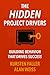 The Hidden Project Drivers:...