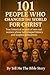 101 People Who Changed the World for Christ: True historical records of men and women whose faith shaped history and inspired generations (101 Study Collection)