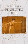 Penelope's Web (Italian Contemporary Poet Stefania Lucchetti's Poetry Collections - Italian and English Versions) Penelope's Web (Italian Contemporary Poet Stefania Lucchetti's Poetry Collections - Italian and English Versions)