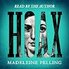 Hoax: Truth and L...