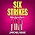 Six Strikes by Antonia Grave