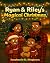 Ryan & Riley's Magical Chri...
