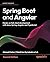 Spring Boot and Angular: Hands-on full-stack development with Java, Spring, Angular and TypeScript