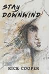 Stay Downwind