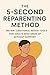 The 5-Second Reparenting Method by Charlie Adams