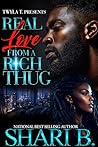 Real Love From A Rich Thug: An Urban Standalone Book cover for Real Love From A Rich Thug: An Urban Standalone