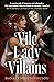 Vile Lady Villains