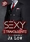 Sexy e travolgente (I Playboy di New York Vol. 5) by J.A. Low