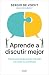 Aprende a discutir mejor: Claves psicológicas para manejar con éxito los conflictos