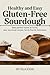 Healthy and Easy Gluten-Fre...
