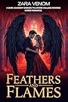 FEATHERS & FLAMES: A DARK COLLEGE RITUAL PARANORMAL REVERSE HAREM FANTASY. (The Crimson Temptation Saga)
