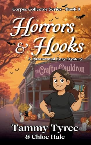 Horrors & Hooks (Corpse Collector Paranormal Cozy Mystery)