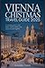 Vienna Christmas Travel Guide 2025 by Russell T Davis