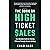 The Book on High Ticket Sales: The Ultimate Guide to Making Millions Through Remote Selling