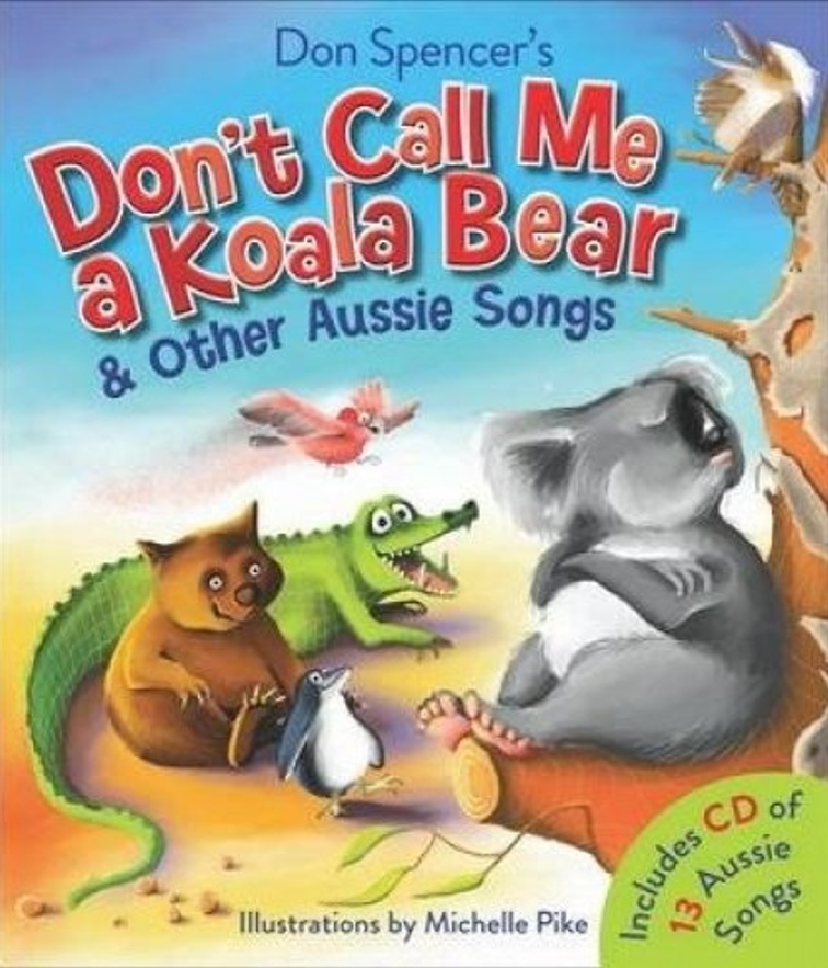 Don't Call Me a Koala Bear (Hardcover)