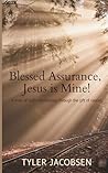 Blessed Assurance...