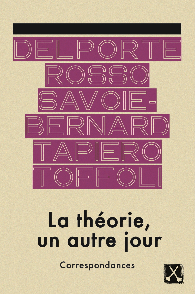 La théorie, un autre jour: Correspondances