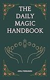 The Daily Magic Handbook