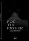 For The Father: N...