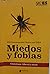 Conversaciones Clinicas del INES, Miedos y Fobias