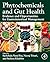 Phytochemicals and Gut Heal...