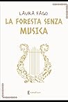 La foresta senza ...