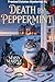 Death by Peppermint: A Christmas Manor Cozy Mystery with Cat (Frosted Estates Mystery Series)