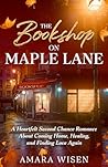 The Bookshop on Maple Lane by Amara Wisen