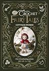 Crochet Fairy Tal...