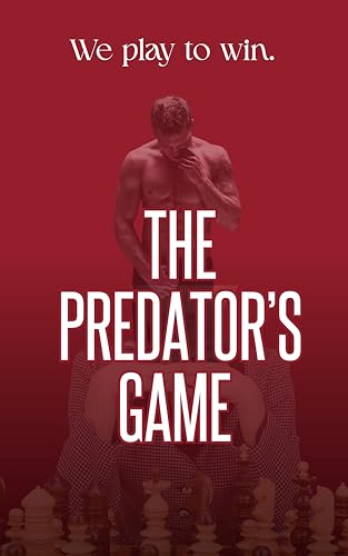 The Predator's Game: A Dark Romantic Thriller (Wicked Games Book 1)