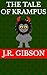 The Tale of Krampus by J.R. Gibson The Tale of Krampus by J.R. Gibson