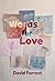 Words for Love
