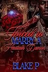 Forced To Marry A...