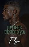 My Heart's Reflec...