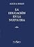 LA EDUCACIÓN EN LA NUEVA ERA