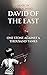 David of the east: A Powerf...