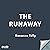 The Runaway: Hideaway Sprin...